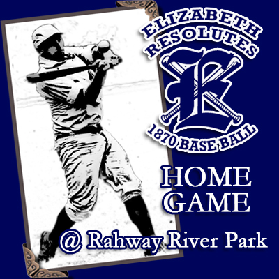 The Brandywine Base Ball Club at The Elizabeth Resolutes @ Rahway River Park