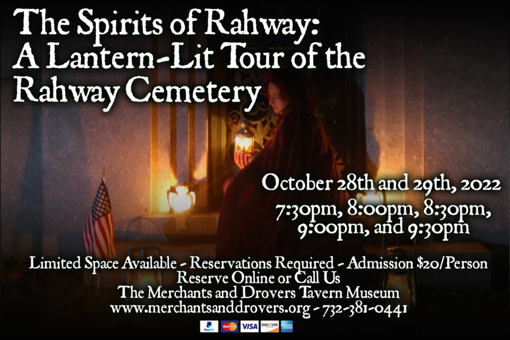 The Spirits of Rahway - A Lantern Lit Tour of the Rahway Cemetery
